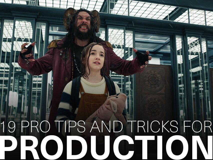 19 Pro Tips and Tricks for Production